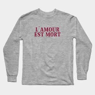 L´Amour Est Mort, burgundy Long Sleeve T-Shirt